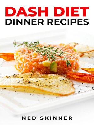 cover image of DASH DIET DINNER RECIPES